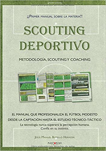 Portada libro Scouting Deportivo: Metodología, Scouting y Coaching (Jesús M. Botello Hermosa)